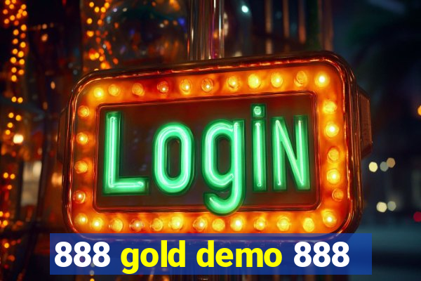 888 gold demo 888